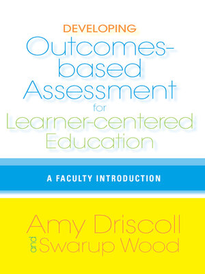 cover image of Developing Outcomes-Based Assessment for Learner-Centered Education